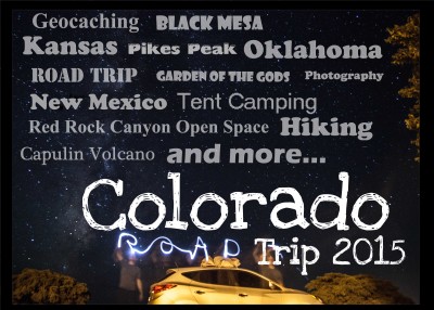 Overview Colorado Road Trip 2015