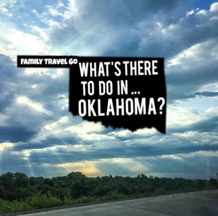 What’s there to do in Oklahoma?