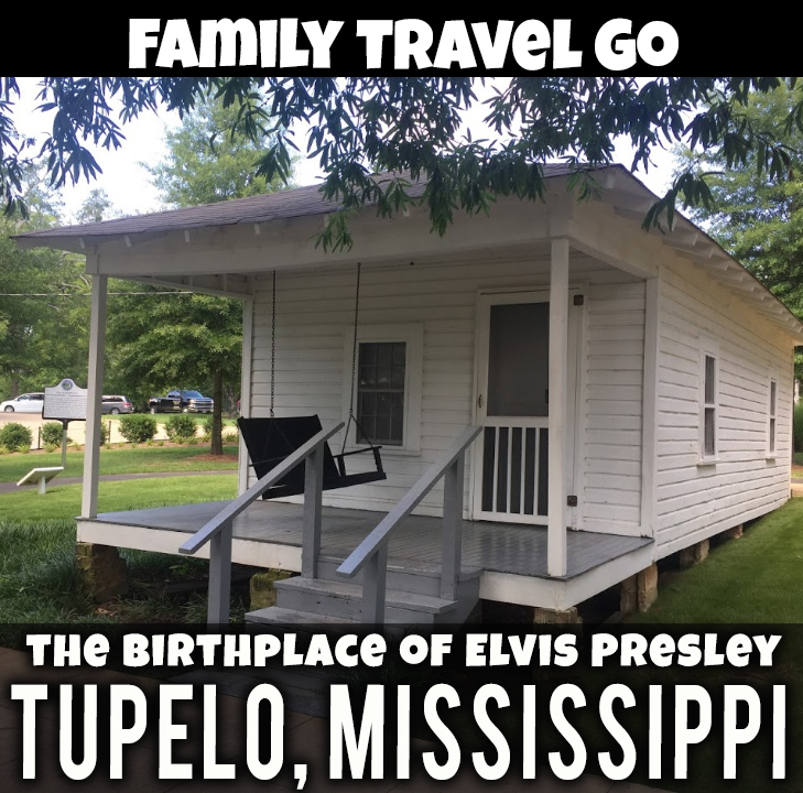The Birthplace of Elvis Presley, Tupelo, Mississippi