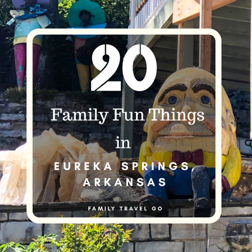 20 Family Fun Things in Eureka Springs