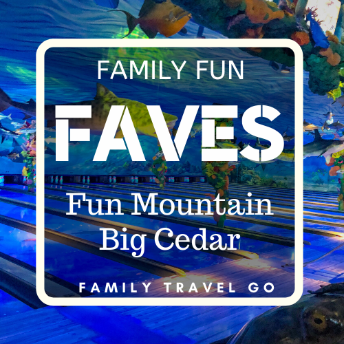 Our Favorite Rides, Games and Activities at Fun Mountain at Big Cedar.