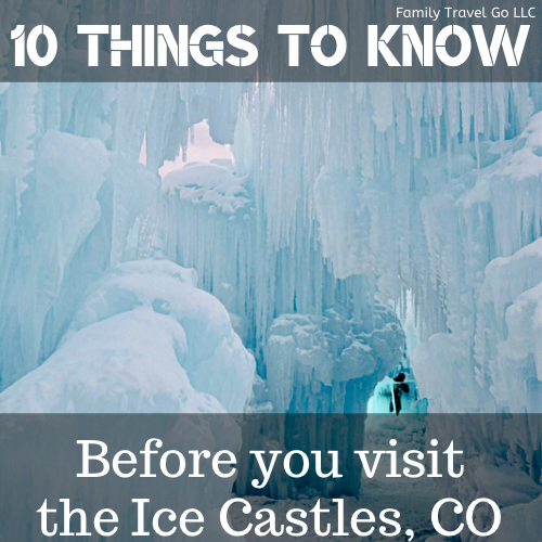 10 Things to Know Before Visiting The Colorado Ice Castles